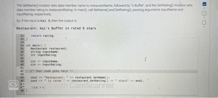 Solved The SetName0 mutator sets data member name to | Chegg.com