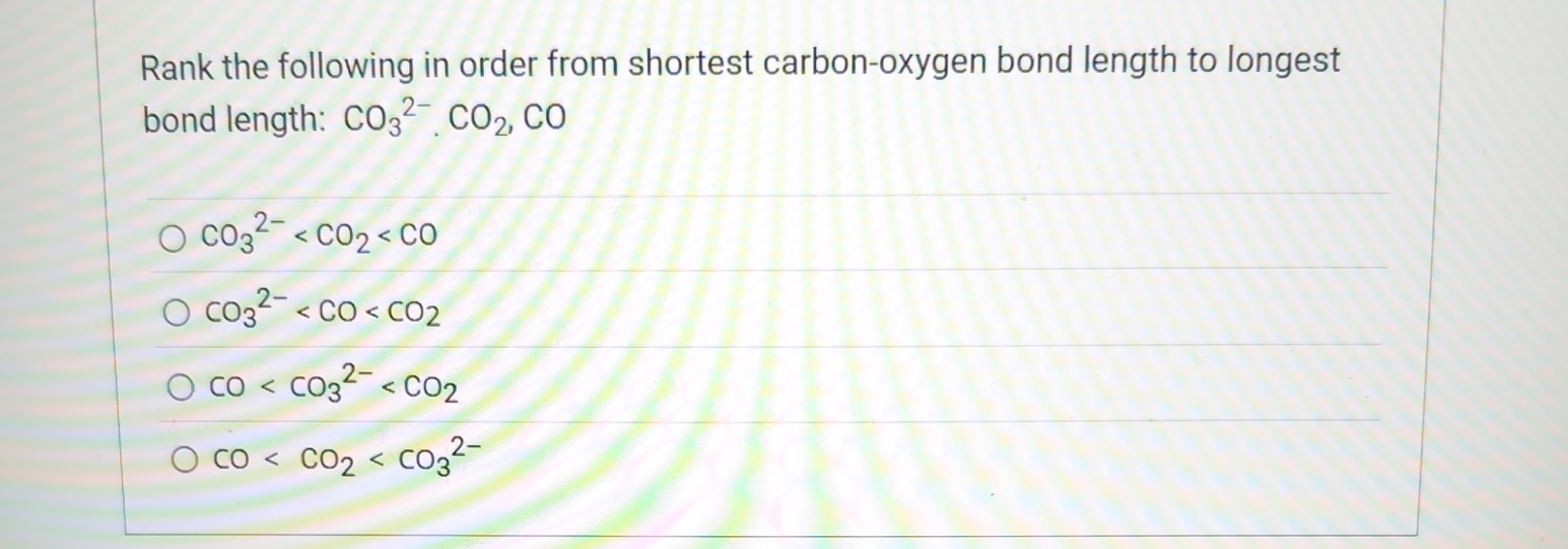 O2 Bond Lenth Solved Rank the following in order from shortest | Chegg.com
