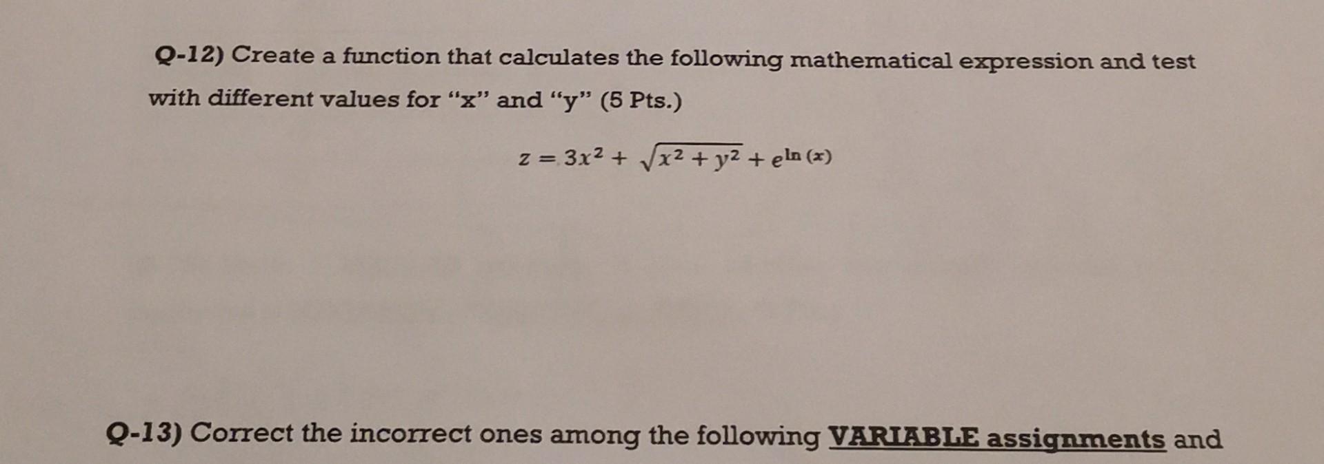 Solved Q-12) Create a function that calculates the following | Chegg.com