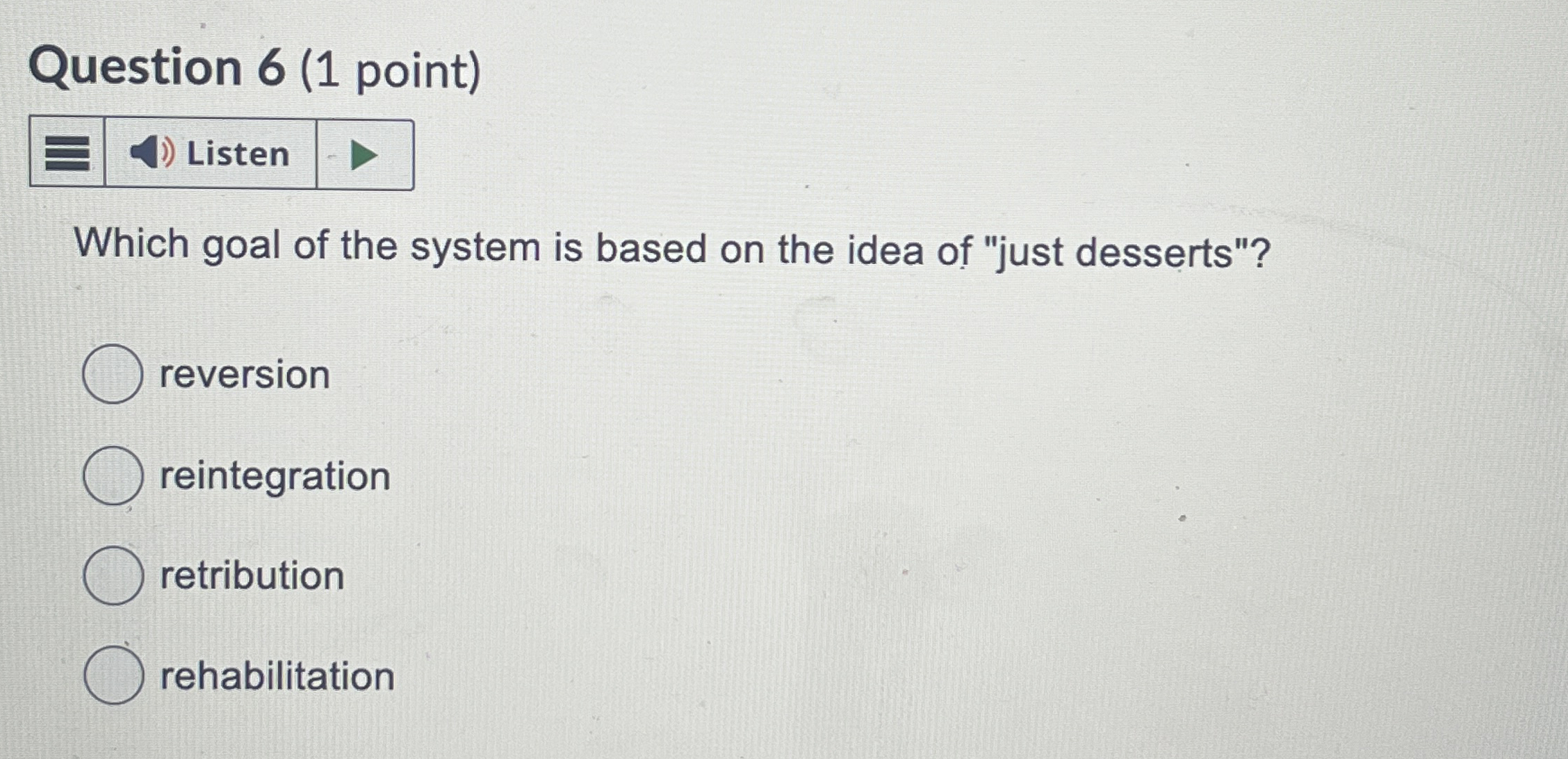 Solved Question 6 (1 ﻿point)Which goal of the system is | Chegg.com
