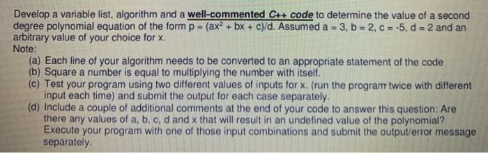 Solved Develop a variable list, algorithm and a | Chegg.com