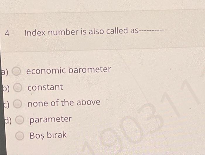 Solved 4 Index number is also called as b) economic