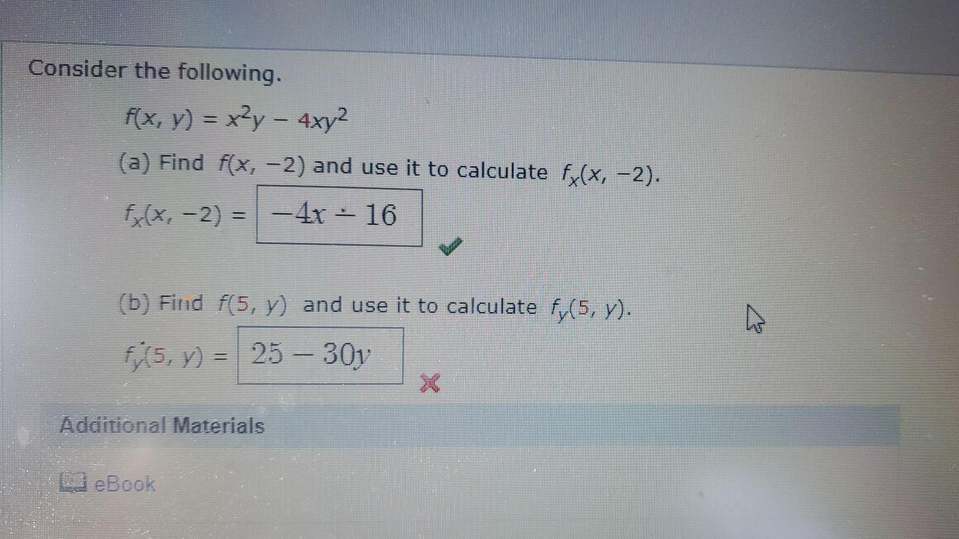 Solved Consider The Following F X Y X2y−4xy2 A Find