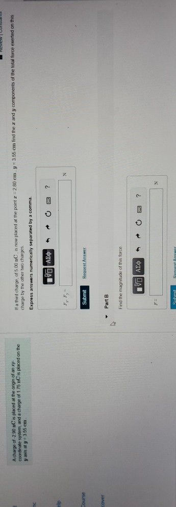 Solved Part C: Find the direction of this force. question | Chegg.com