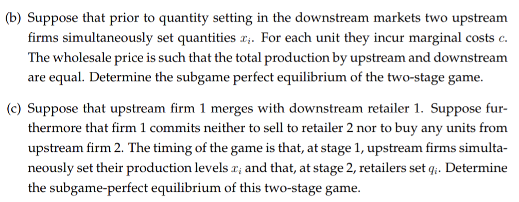 Solved Determine The Subgame-perfect Equilibrium For Both | Chegg.com