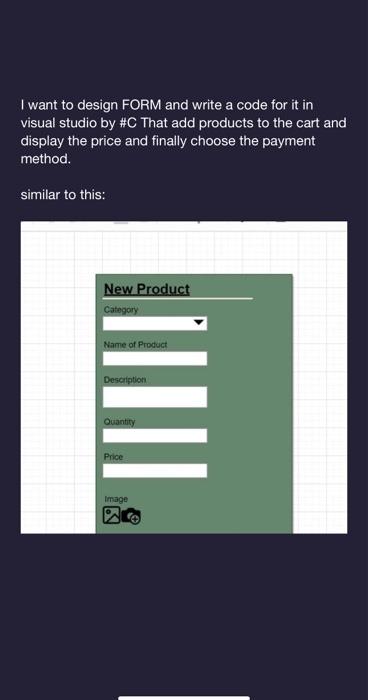 Solved I want to design FORM and write a code for it in | Chegg.com
