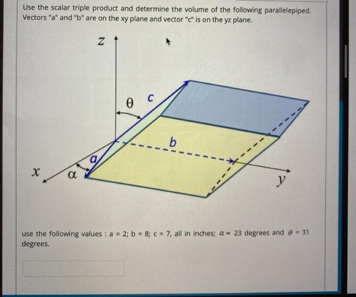 Solved Use the scalar triple product and determine the | Chegg.com