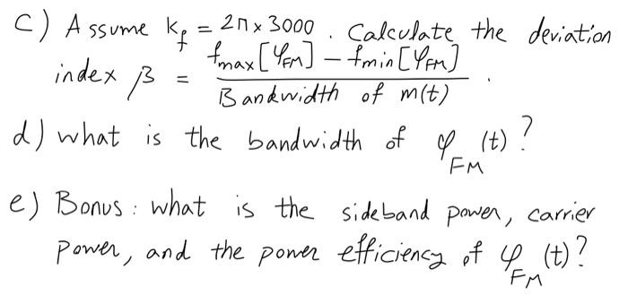 Power and bandwidth of FM Assume we have the same | Chegg.com