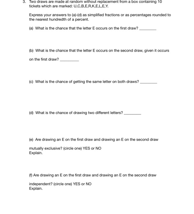 Solved 3 Two Draws Are Made At Random Without Replacemen Chegg Com