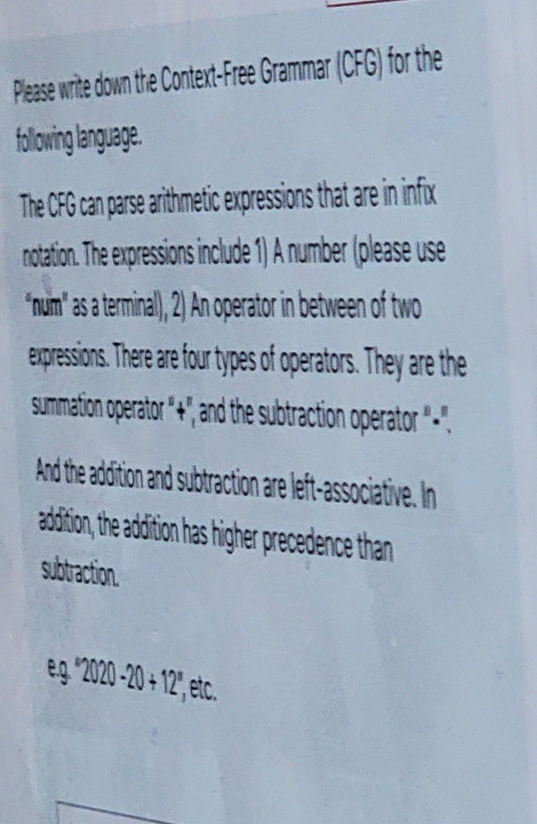 Solved Please write down the Context-Free Grammar (CFG) for | Chegg.com