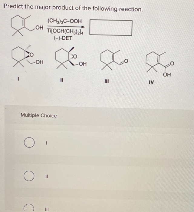 Predict The Products Of The Following Reaction Solved Predict the major product of the following reaction. | Chegg.com