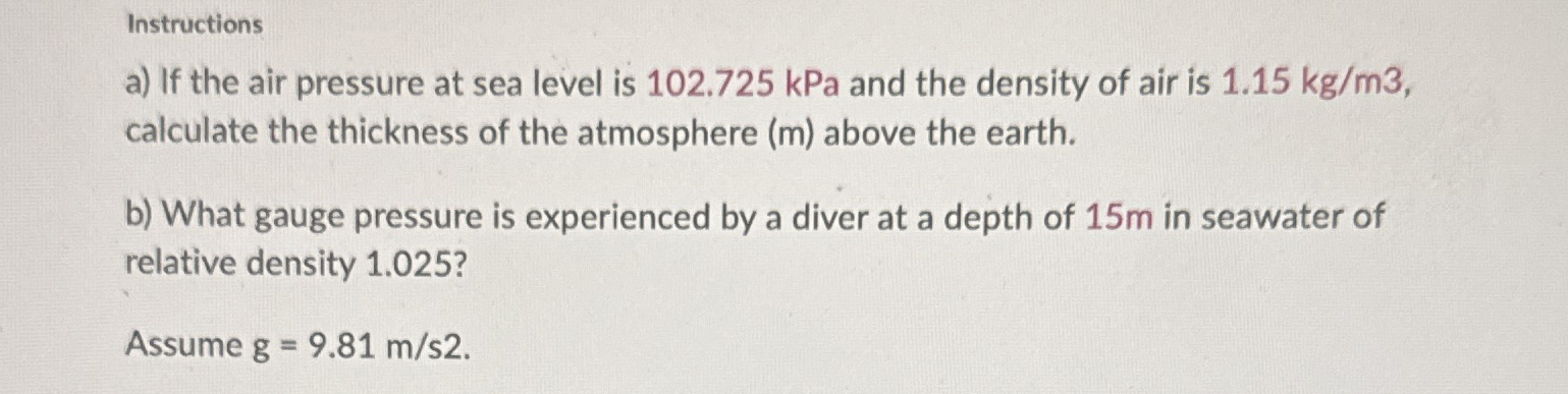 Solved Instructionsa) ﻿If the air pressure at sea level is | Chegg.com