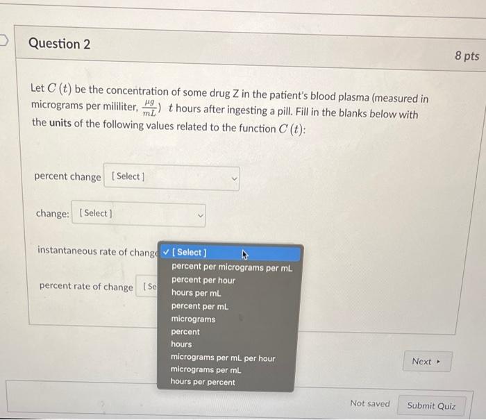 Solved Let C(t) be the concentration of some drug Z in the | Chegg.com