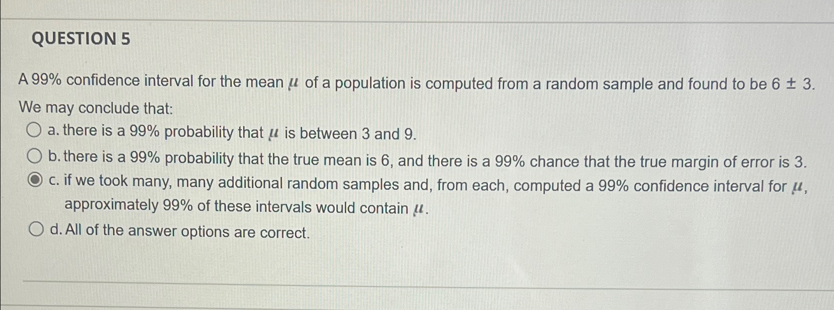 Solved QUESTION 5A 99% ﻿confidence interval for the mean μ | Chegg.com