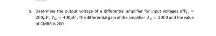 Solved Determine the output voltage of a differential | Chegg.com