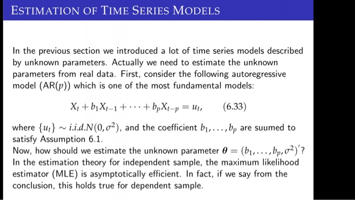 Solved ESTIMATION OF TIME SERIES MODELS Let B = (b1,...,bp) | Chegg.com