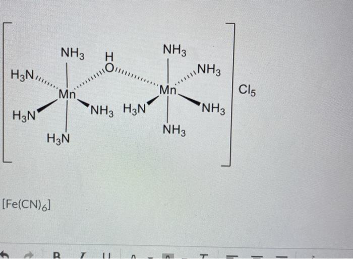 Solved NH3 H NH3 OM H3N, NH₃ Mn Mn Cls NH3 H3N "NH₂ H3N NH3 | Chegg.com