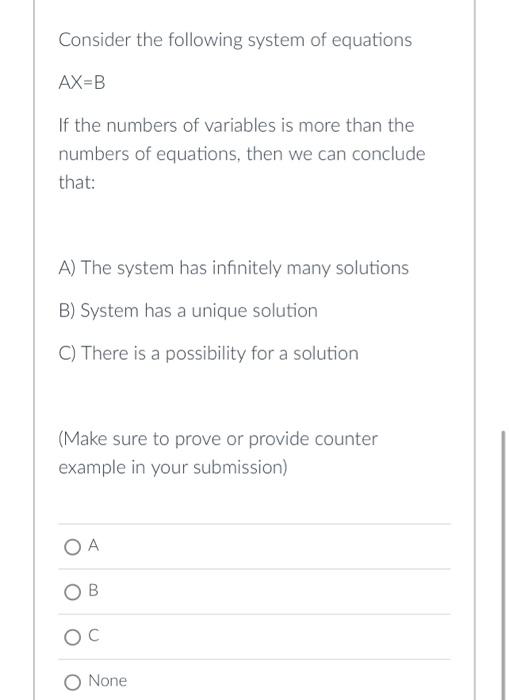 Solved Consider the following system of equations AX=B If | Chegg.com