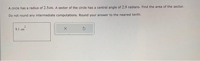 Solved A circle has a radius of 2.5 cm. A sector of the | Chegg.com