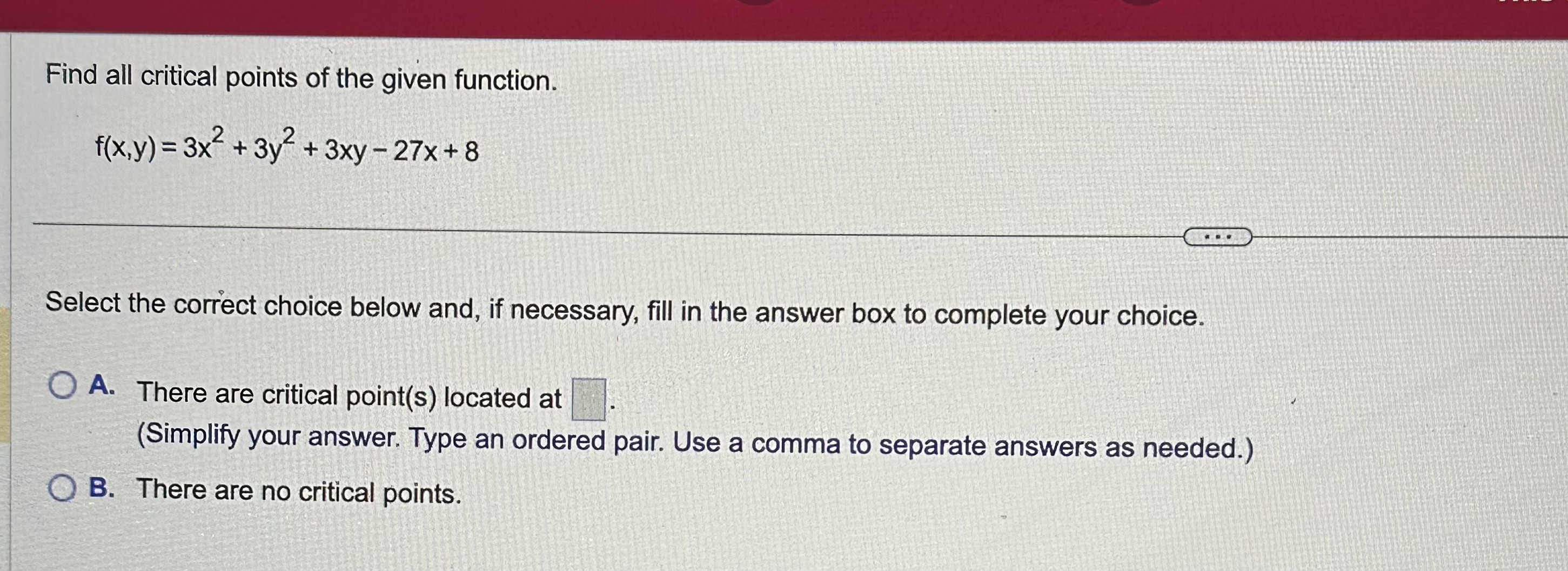 Solved Find all critical points of the given | Chegg.com