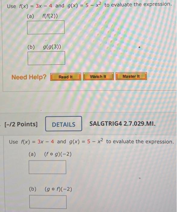 Solved Use Fx 3x 4 And Gx 5 X2 To Evaluate The 4202