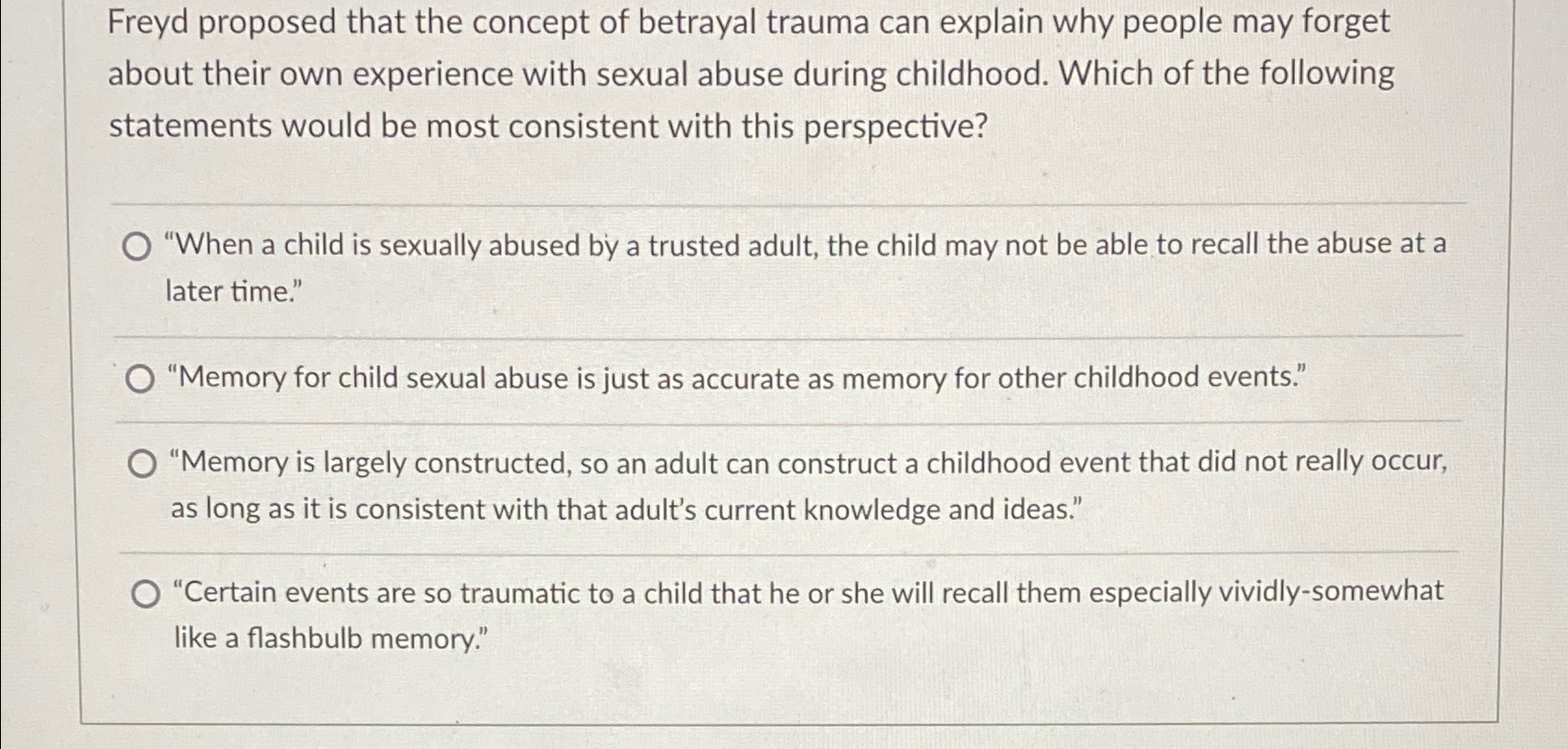 Solved Freyd proposed that the concept of betrayal trauma | Chegg.com