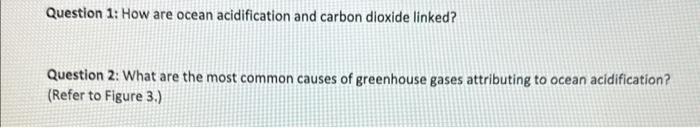 Solved Question 1: How are ocean acidification and carbon | Chegg.com