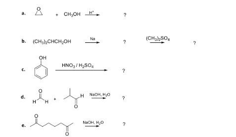 Solved a. + CH, OH ? Na b. (CH),CHCH, OH (CH3)2SO4 2 7 OH | Chegg.com