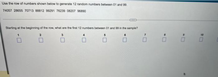 Solved Use the row of numbers shown below to generate 12 Chegg