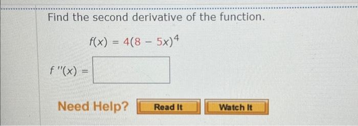 Solved Find The Second Derivative Of The Function. | Chegg.com