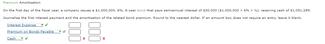 Solved Premium AmortizationInterest Expense Premium on | Chegg.com