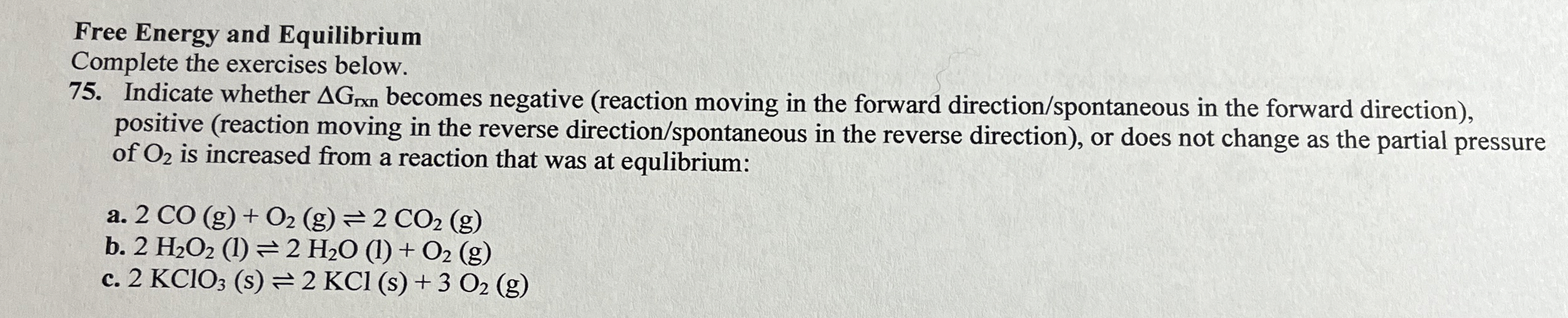 Solved Free Energy and EquilibriumComplete the exercises | Chegg.com