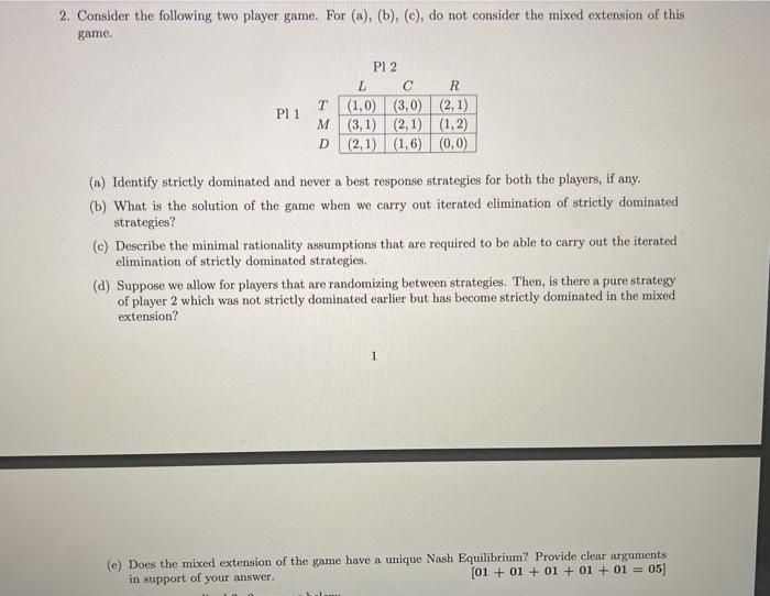 2. Consider the following two player game. For (a),