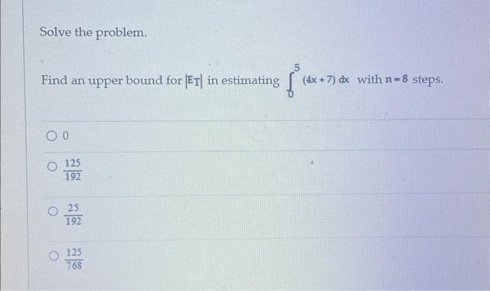 Solved Solve the problem. Find an upper bound for ∣ET∣ in | Chegg.com