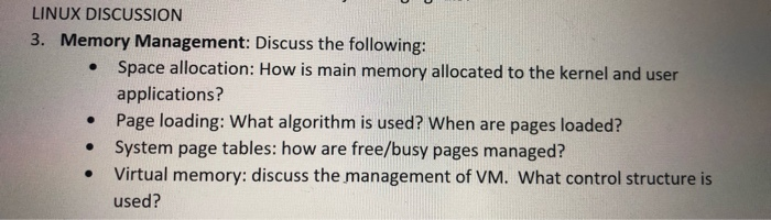 Solved LINUX DISCUSSION 3. Memory Management: Discuss the | Chegg.com