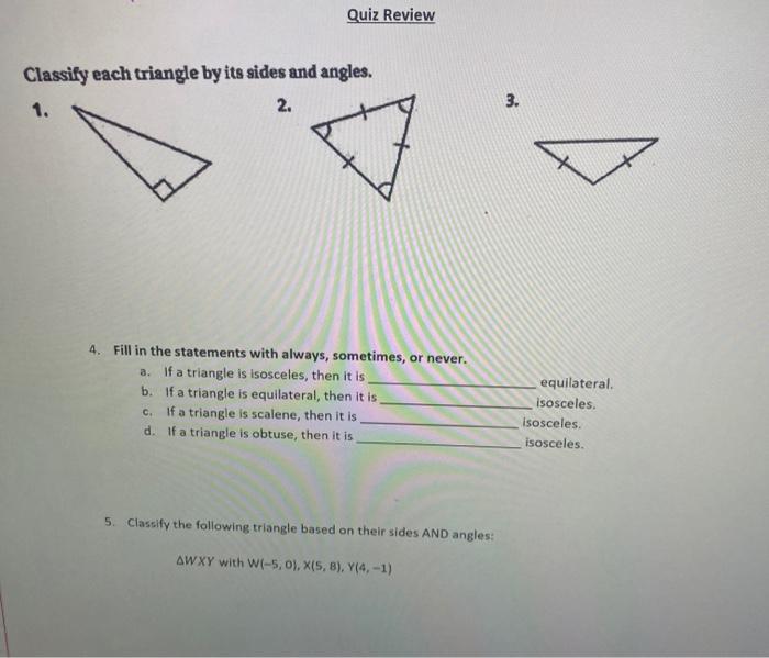 Solved Quiz Review Classify each triangle by its sides and | Chegg.com