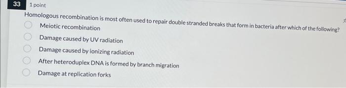 Solved Homologous recombination is most often used to repair Biology Diagrams