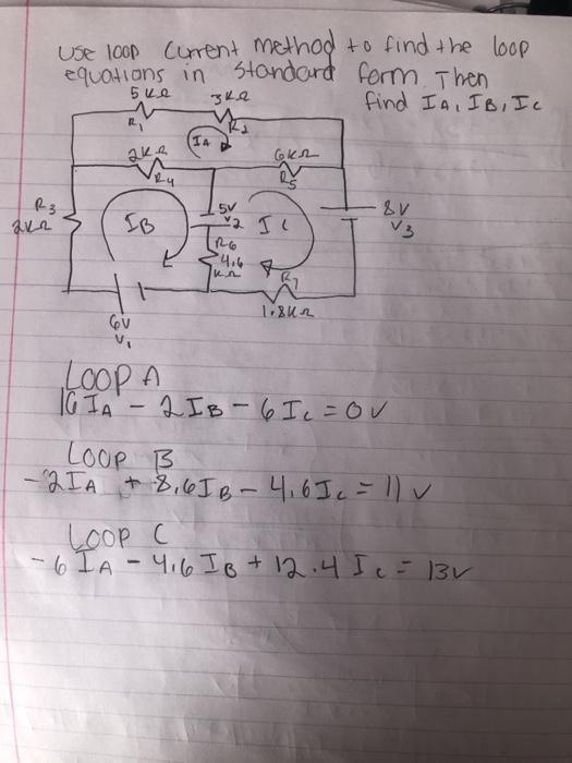 Solved find the loop equations in standard form then find | Chegg.com