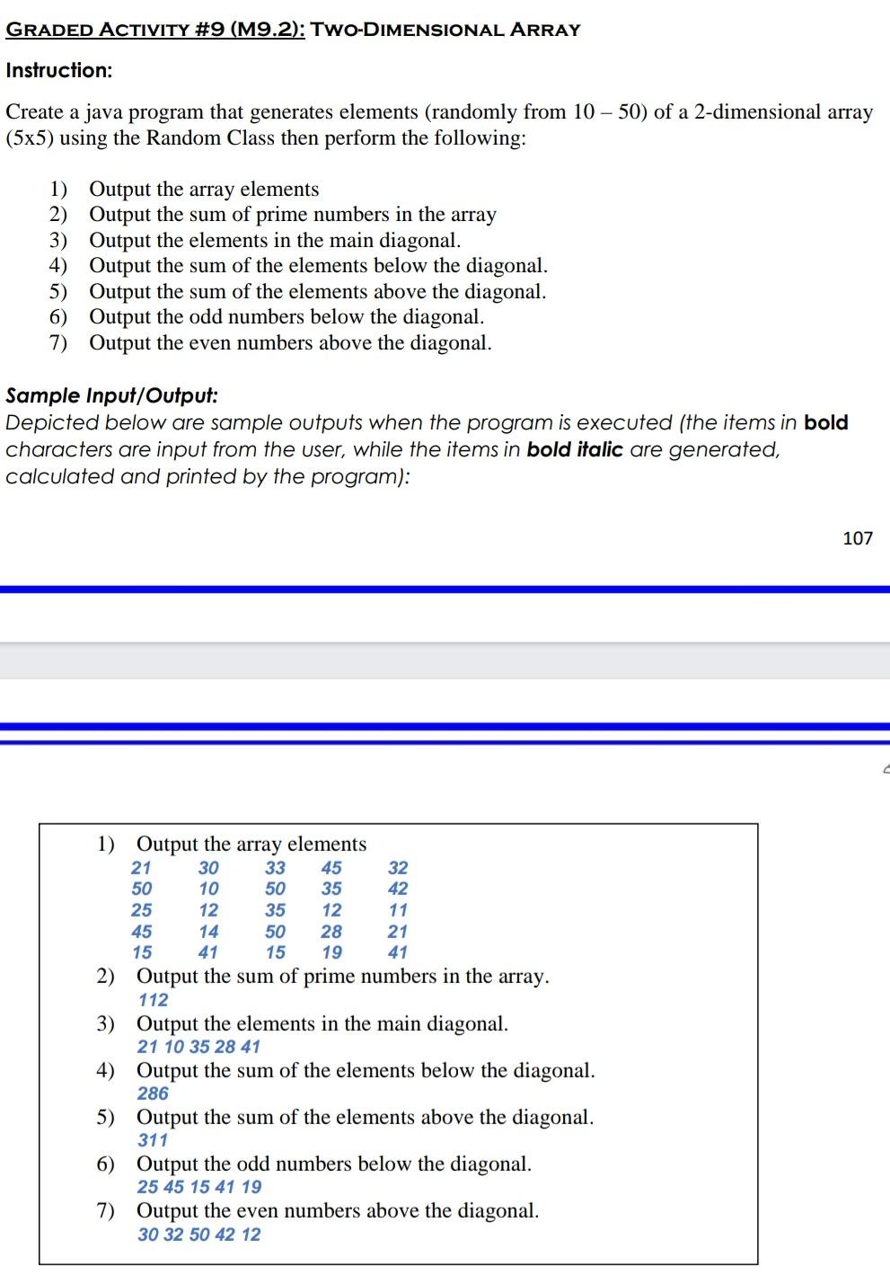 Solved GRADED ACTIVITY #9 (M9.2): TWO-DIMENSIONAL ARRAY | Chegg.com
