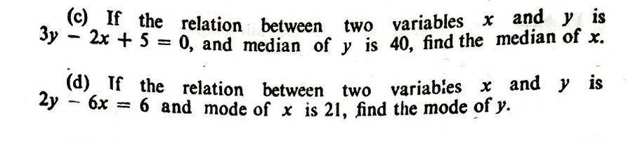 Solved two variables x (c) If the relation between and y is | Chegg.com