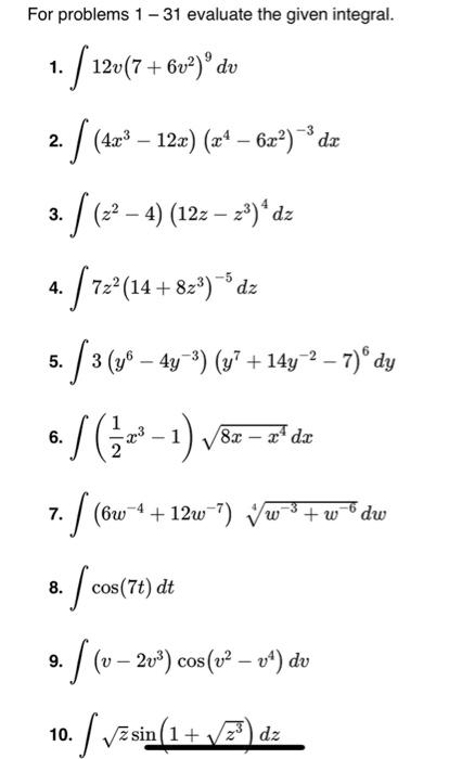 Solved For problems 1−31 evaluate the given integral. 1. | Chegg.com