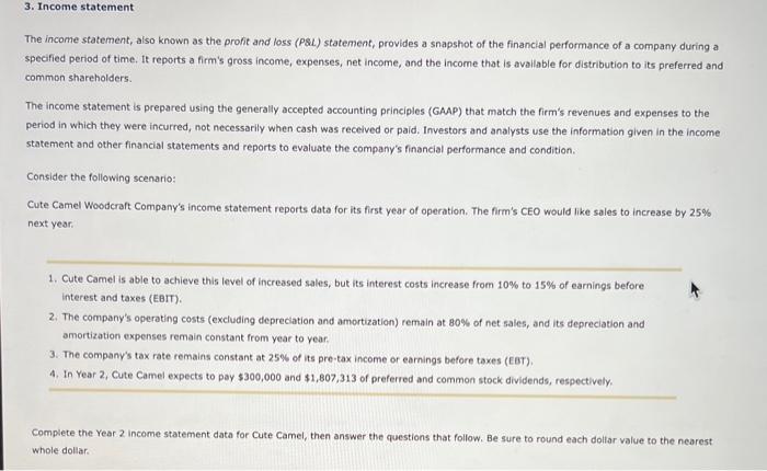 The income statement, also known as the profit and loss (P\&L) statement, provides a snapshot of the financial performance of