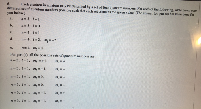 Solved Each electron in an atom may be described by a set of | Chegg.com