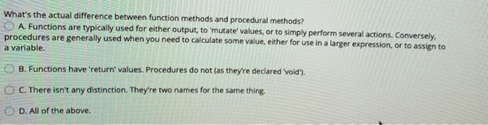 Solved What's The Actual Difference Between Function Methods | Chegg.com