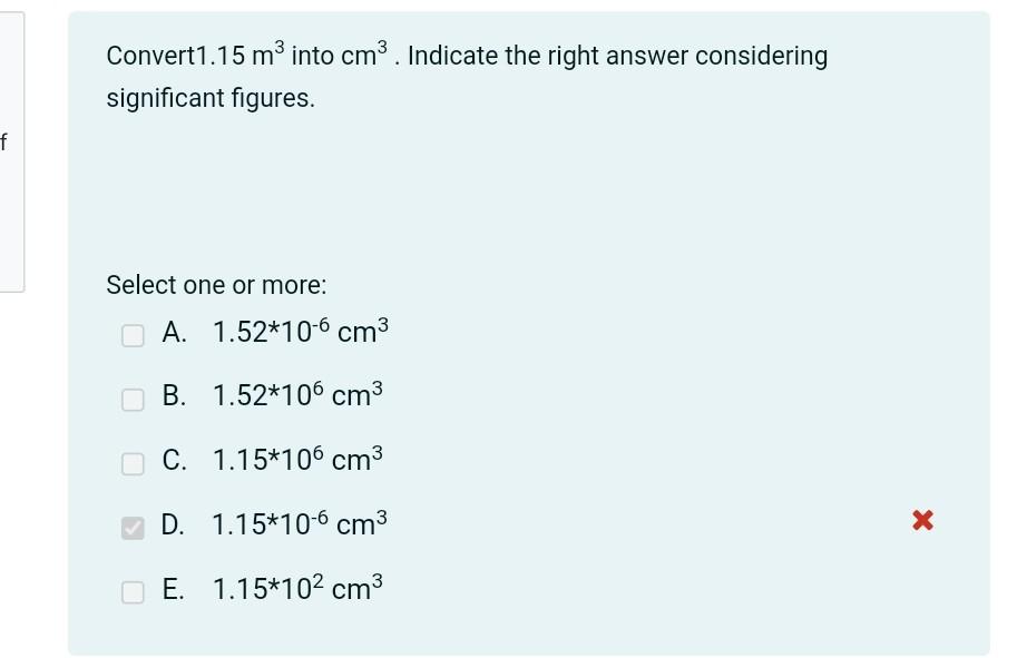 Solved Convert1 15 M3 Into Cm3 Indicate The Right Answer Chegg Com