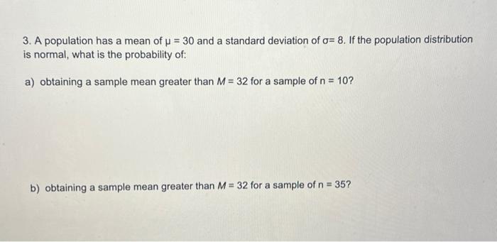 Solved 3. A population has a mean of μ = 30 An a standard | Chegg.com