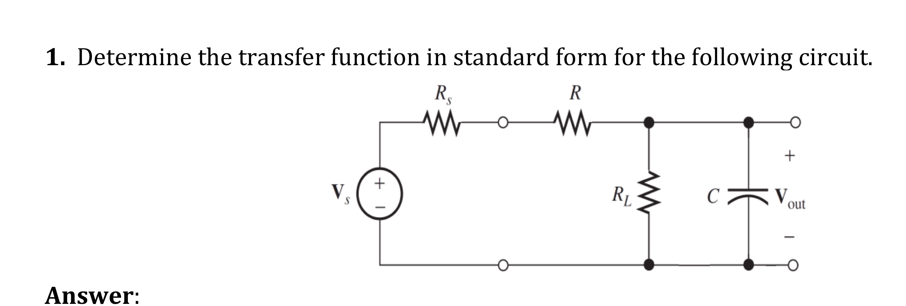 Solved Determine the transfer function in standard form for | Chegg.com