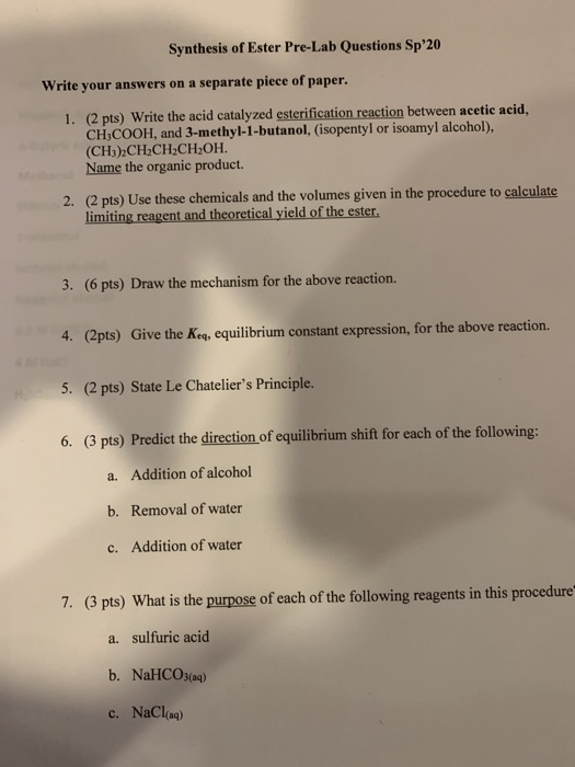 Solved Synthesis of Ester Pre-Lab Questions Sp'20 Write your | Chegg.com