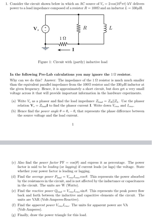 Solved 1. Consider the circuit shown below in which an AC | Chegg.com