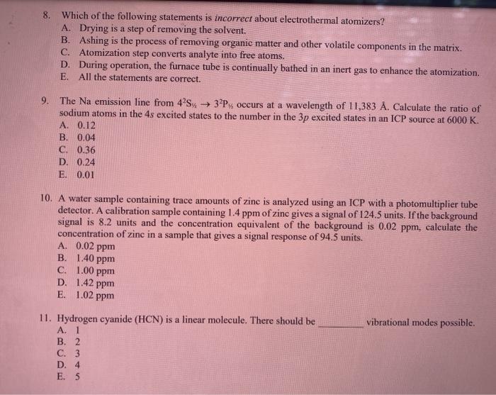 Solved 8. Which of the following statements is incorrect 